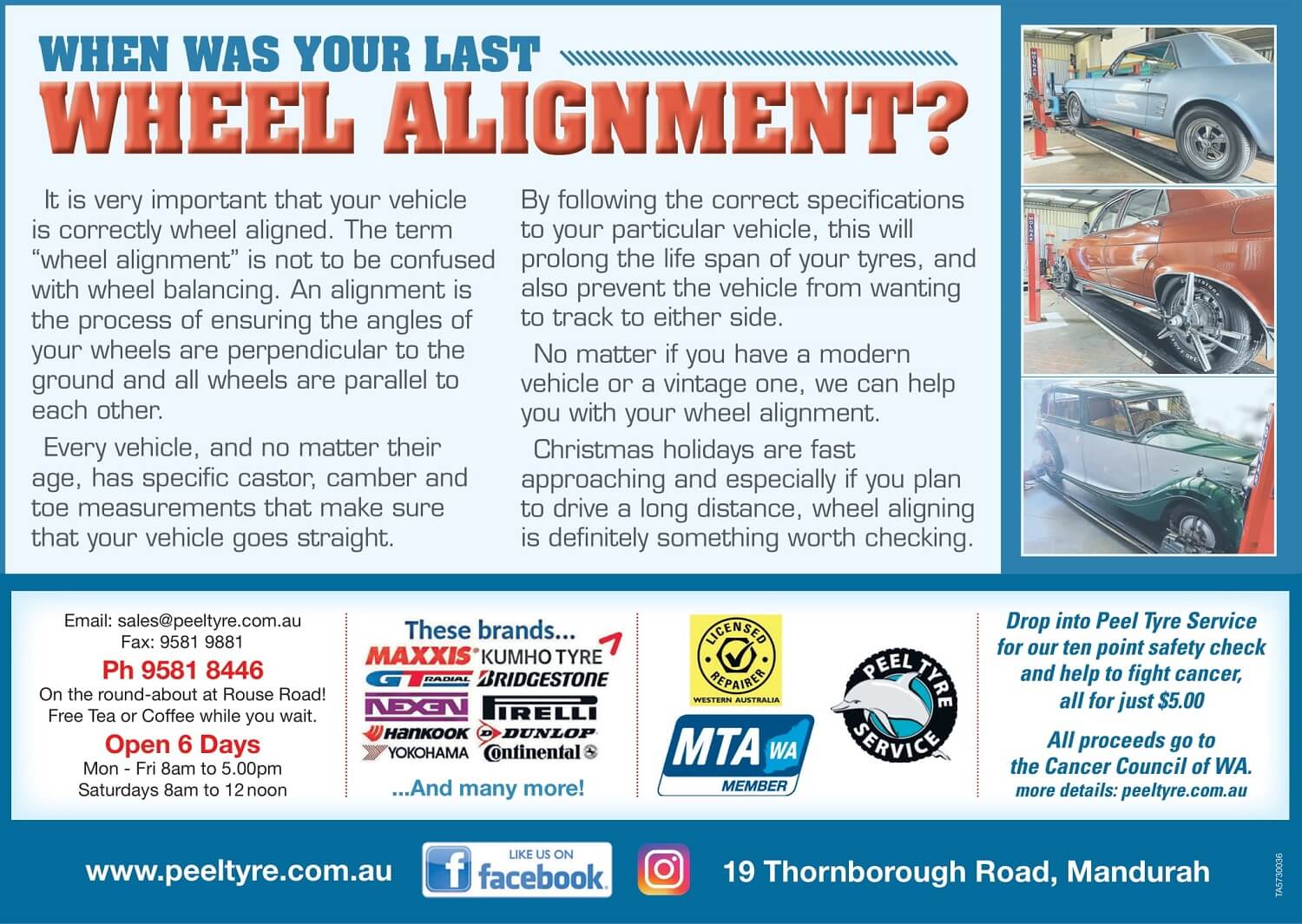 When was your last wheel alignment?